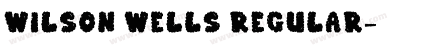 Wilson wells Regular字体转换